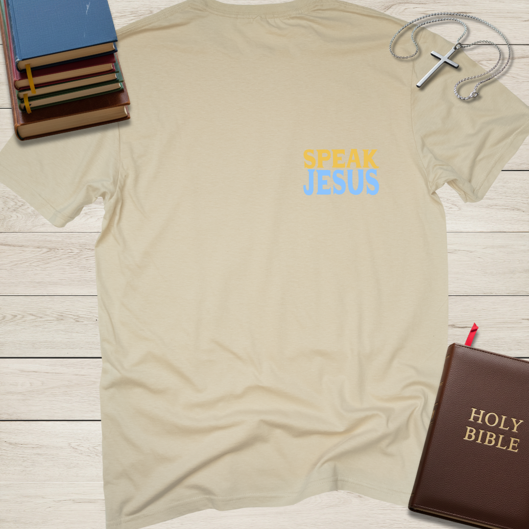I Just Want to Speak the Name of Jesus T-Shirt