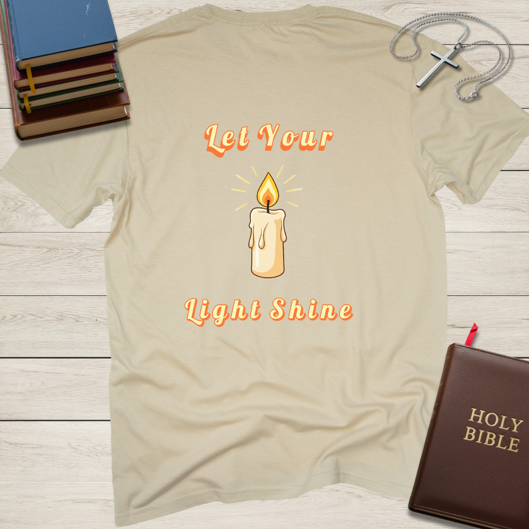 Let Your Light Shine T-Shirt
