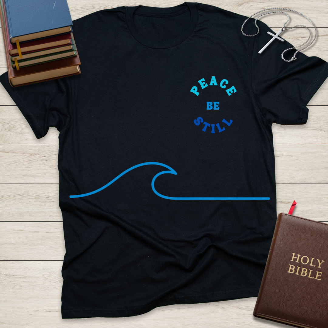 Peace Be Still T-Shirt