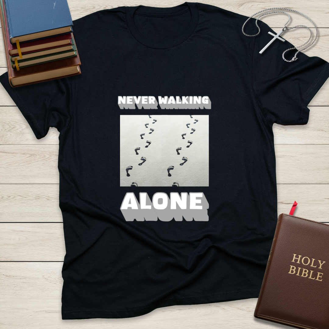 Never Walking Alone T-Shirt