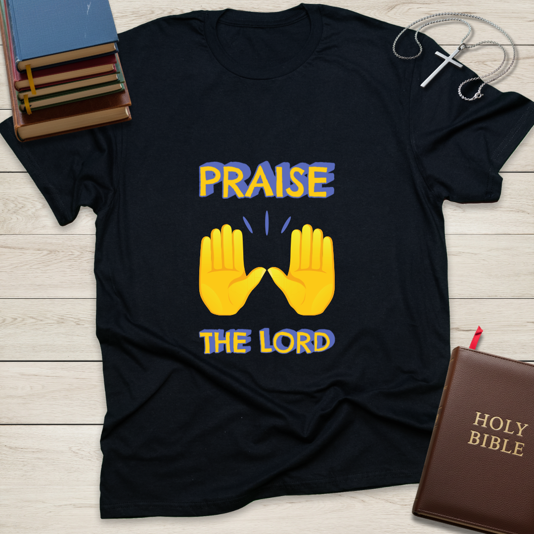 Praise The Lord T-Shirt