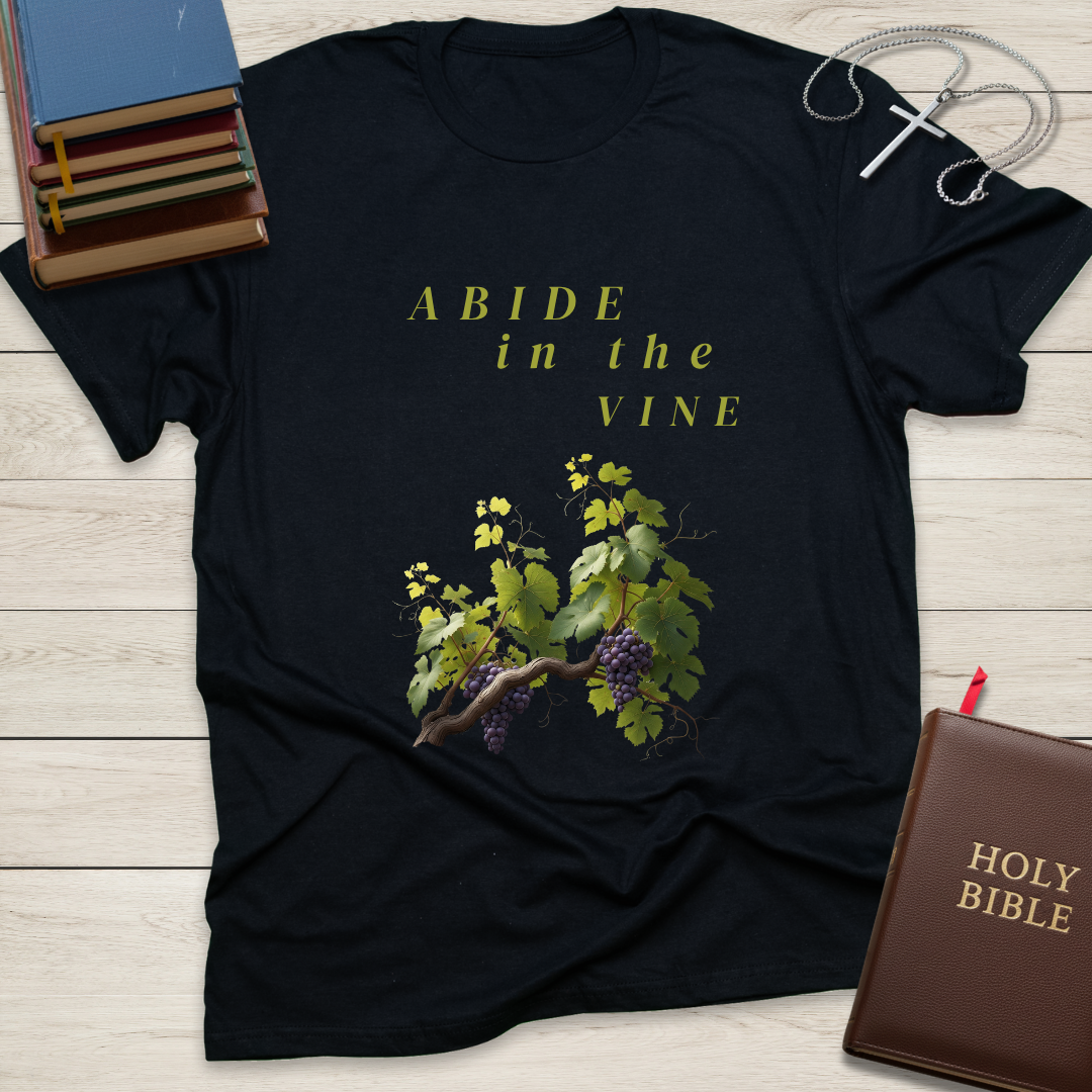 Abide in the Vine T-Shirt
