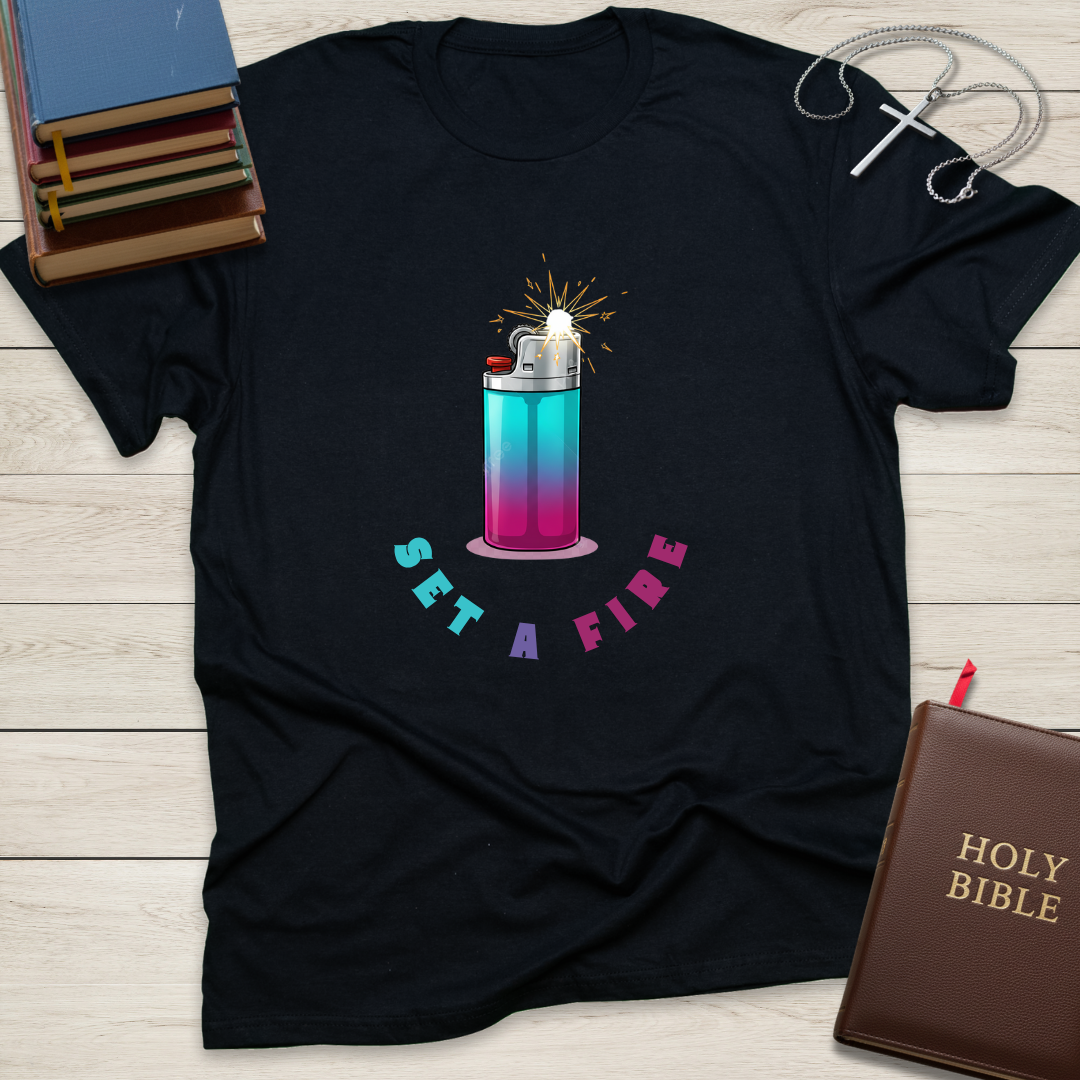 Set a Fire T-Shirt