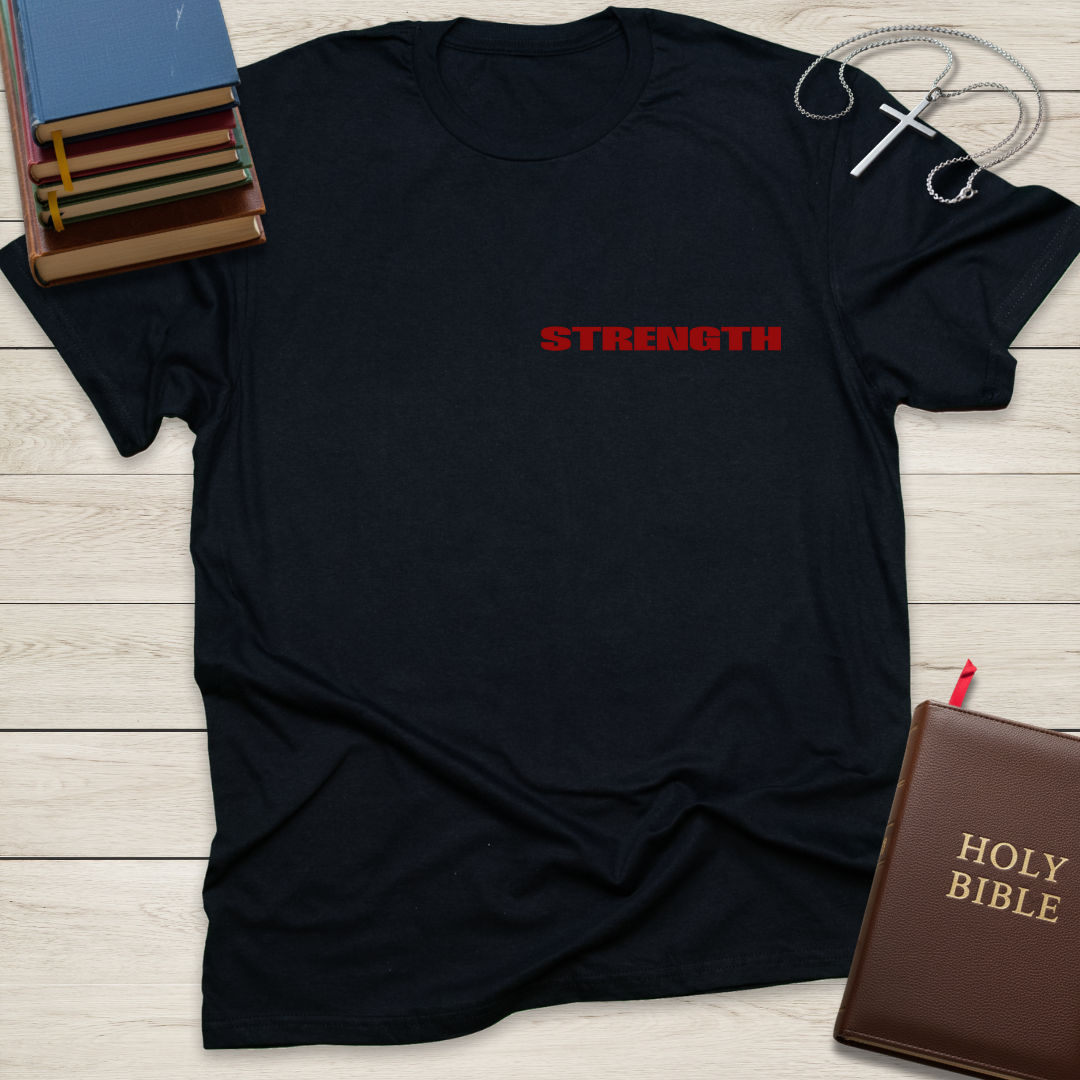 The Lord is My Strength T-Shirt