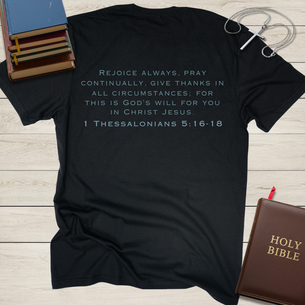 Rejoice Always... Even in Traffic T-Shirt