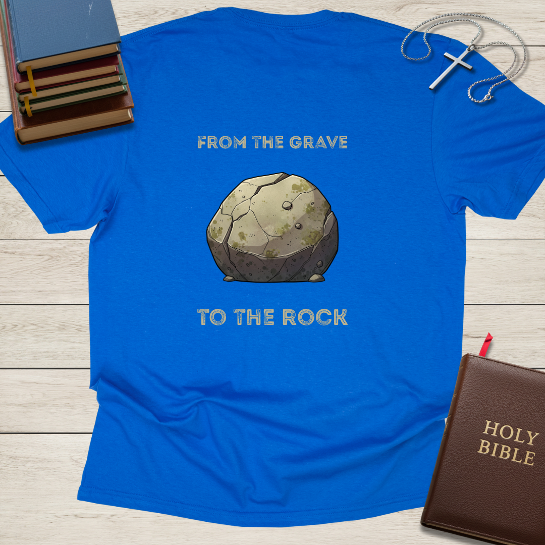 From the Grave to the Rock T-Shirt