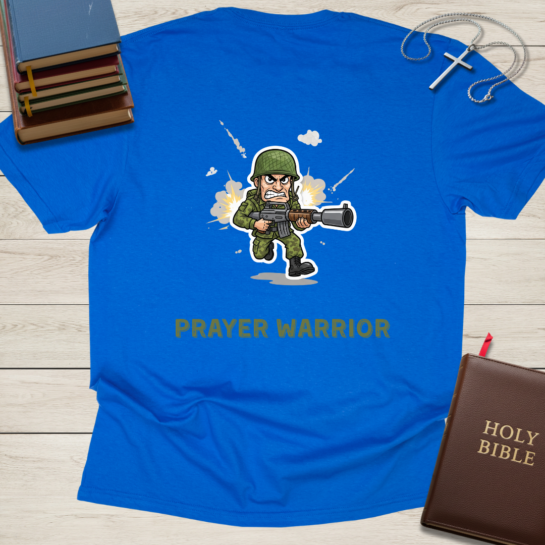 PRAYER WARRIOR T-Shirt