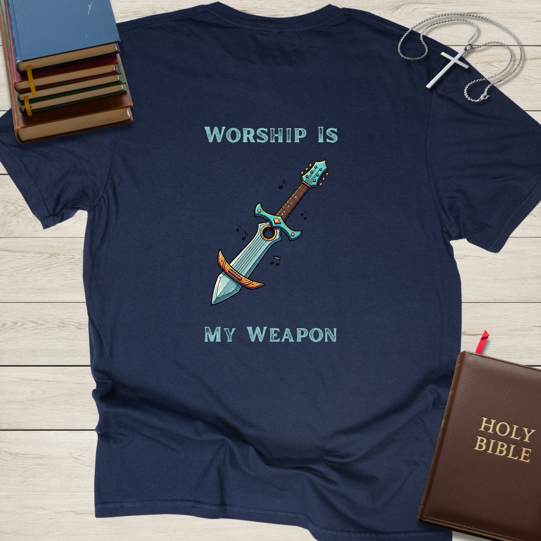 Worship is my Weapon T-Shirt
