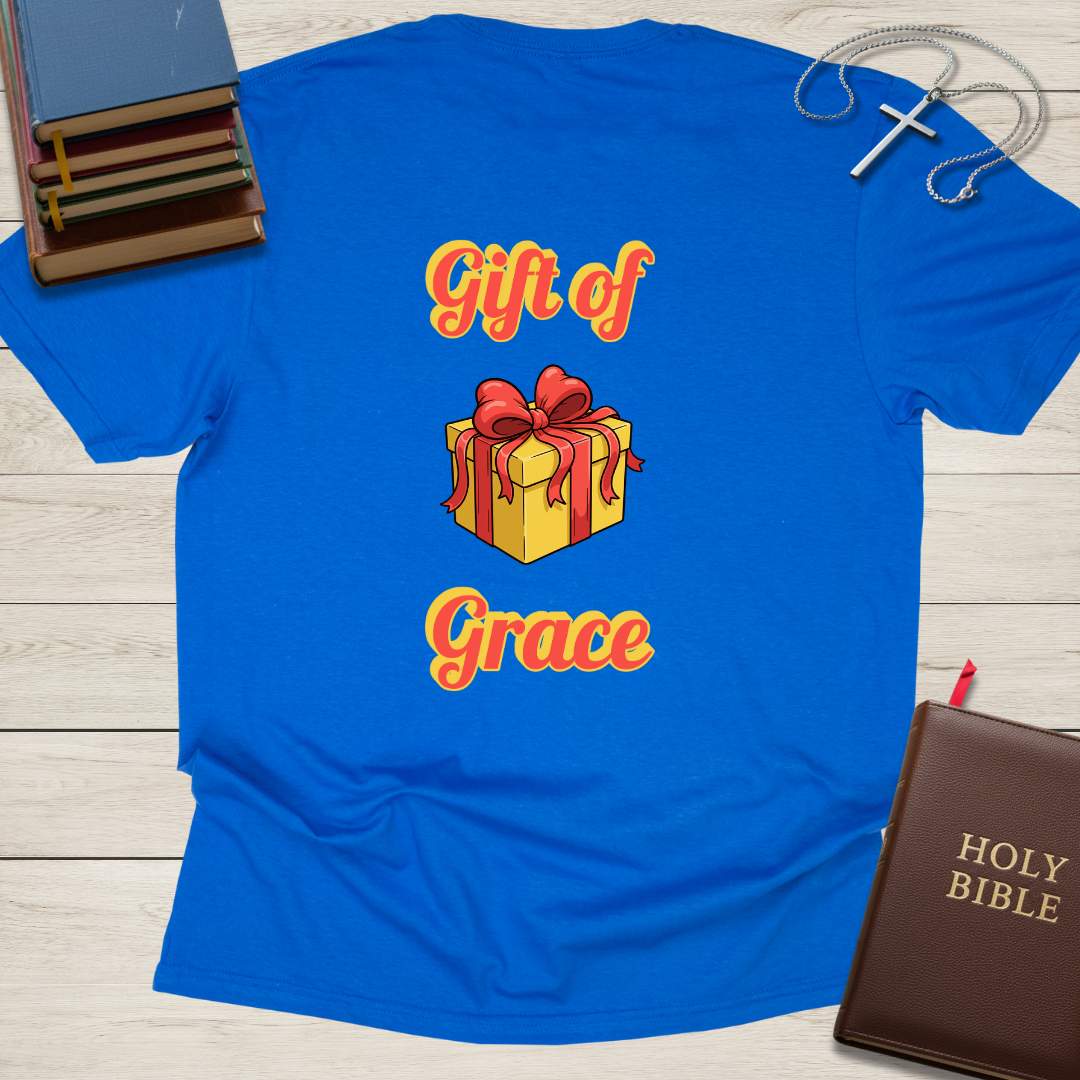 Gift of Grace T-Shirt