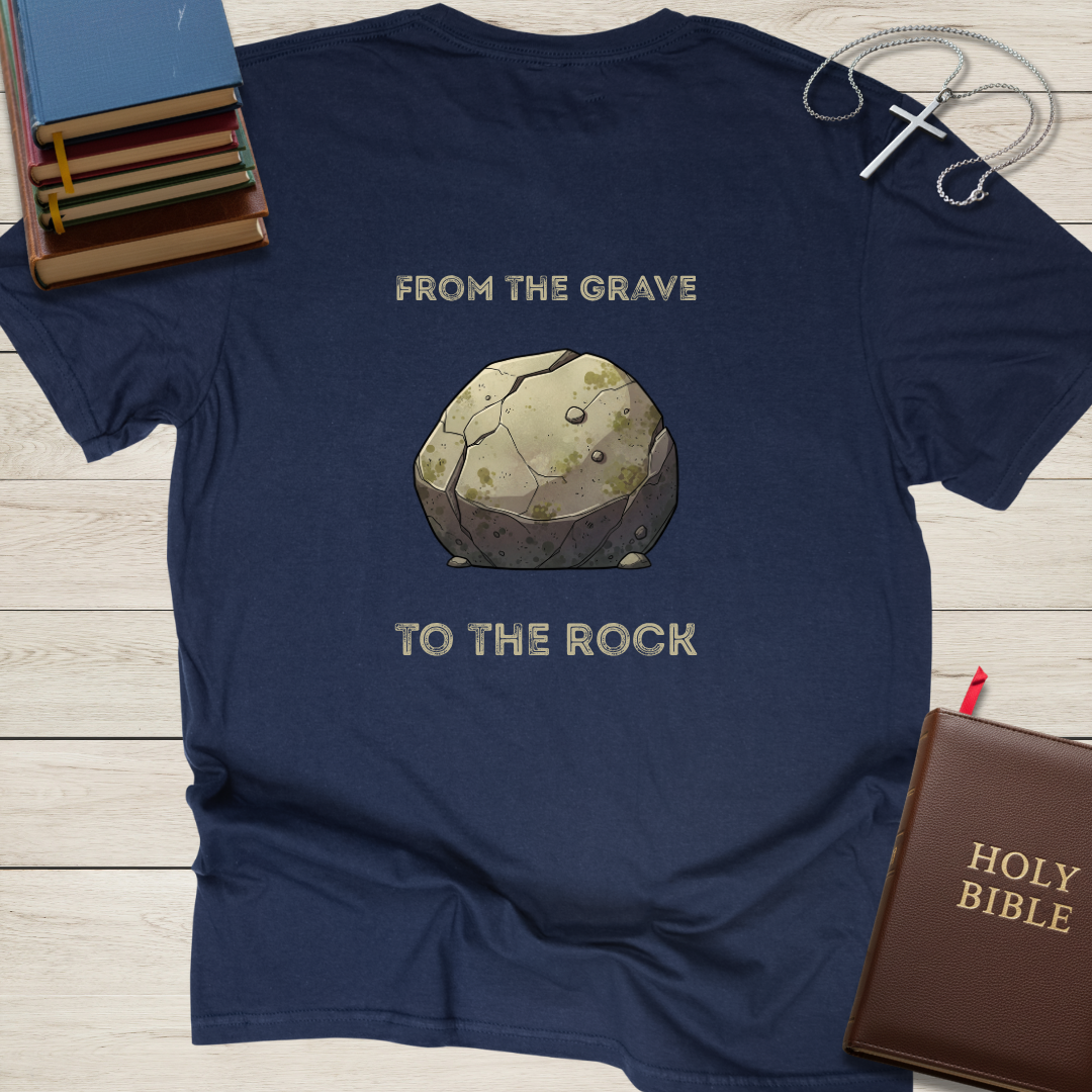 From the Grave to the Rock T-Shirt