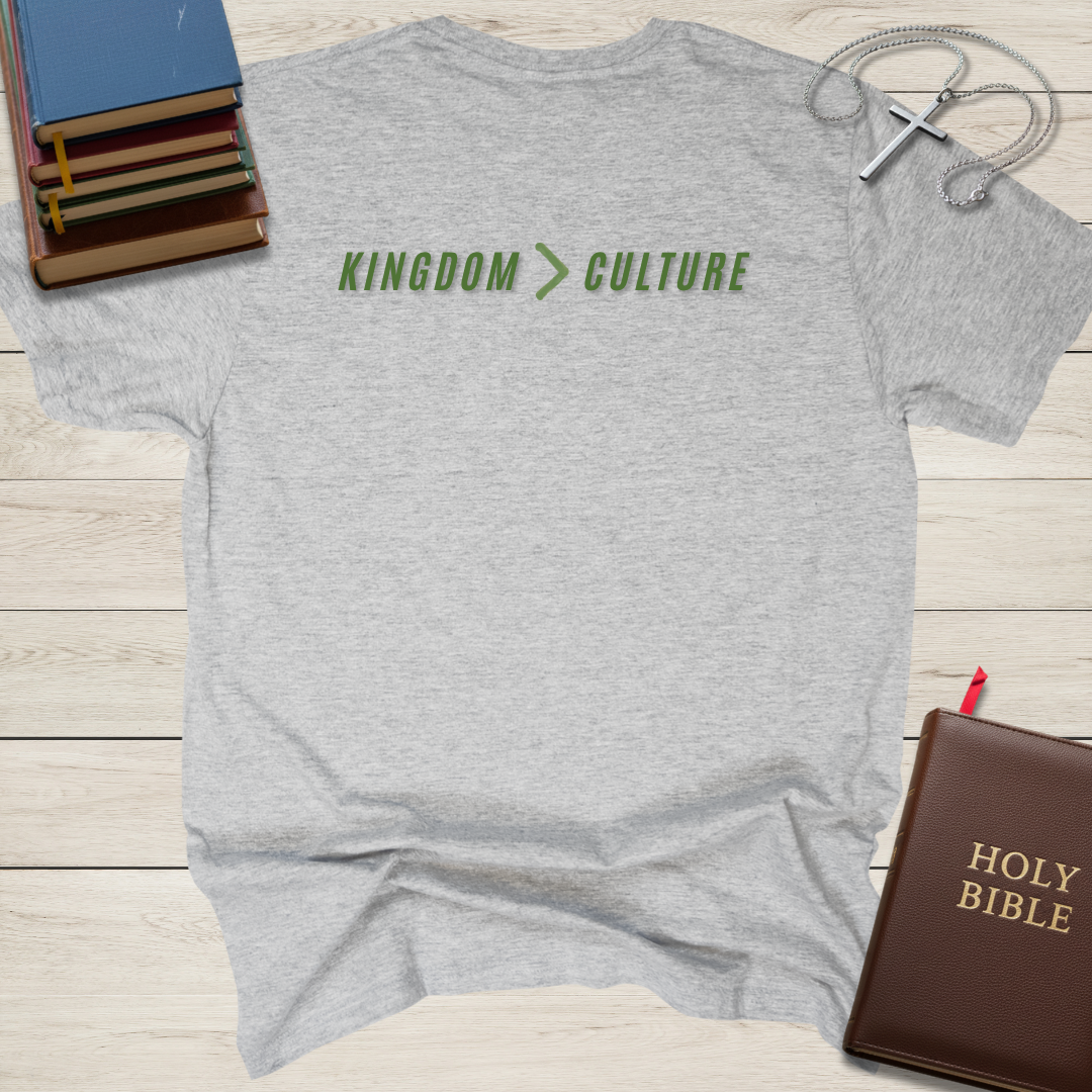 Kingdom Over Culture T-Shirt