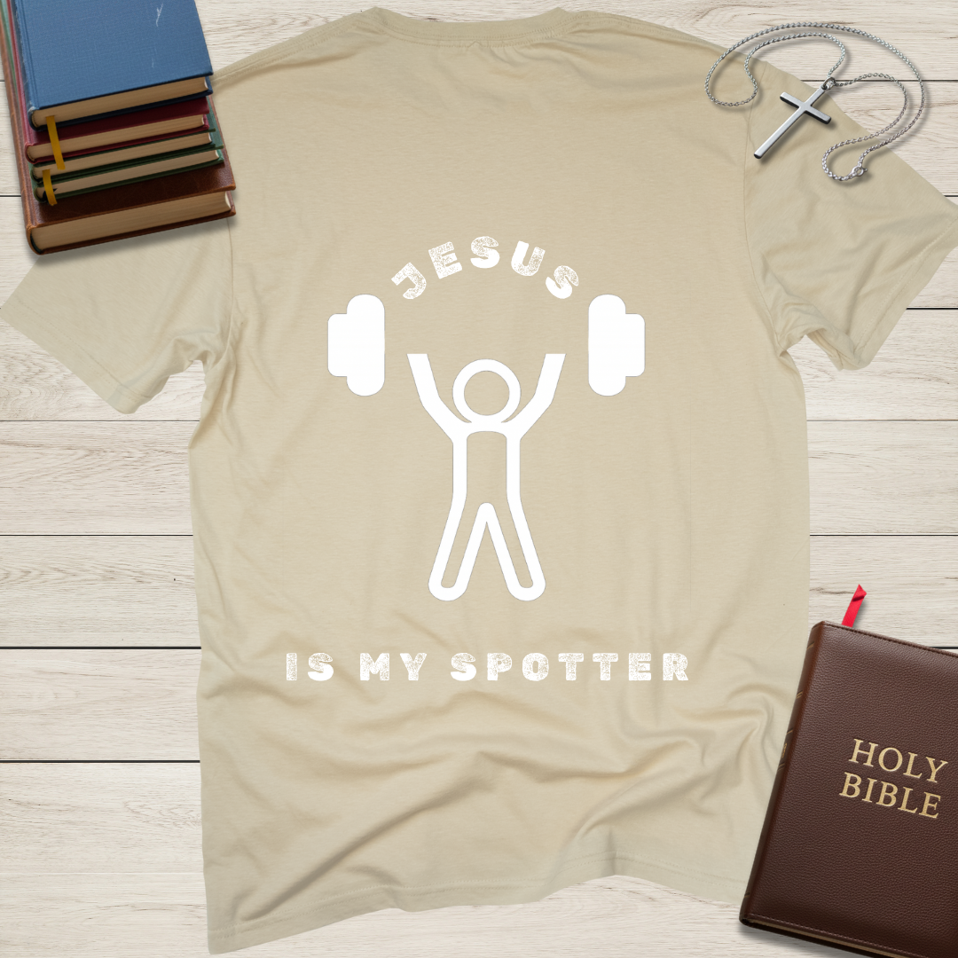 Jesus Is My Spotter T-Shirt