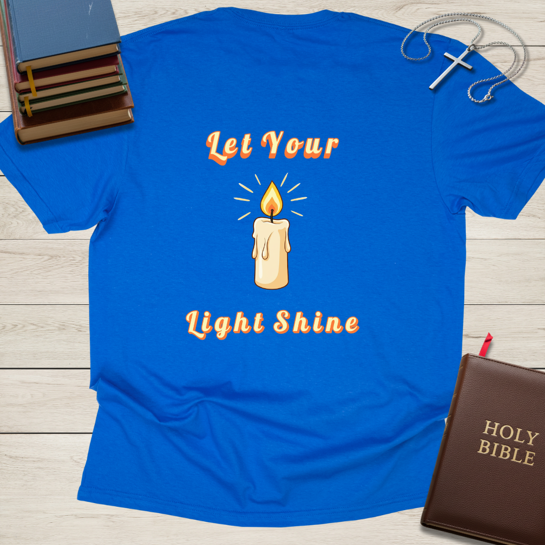 Let Your Light Shine T-Shirt