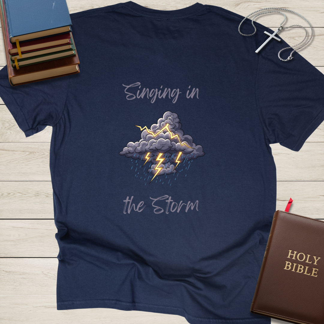 Singing in the Storm T-Shirt