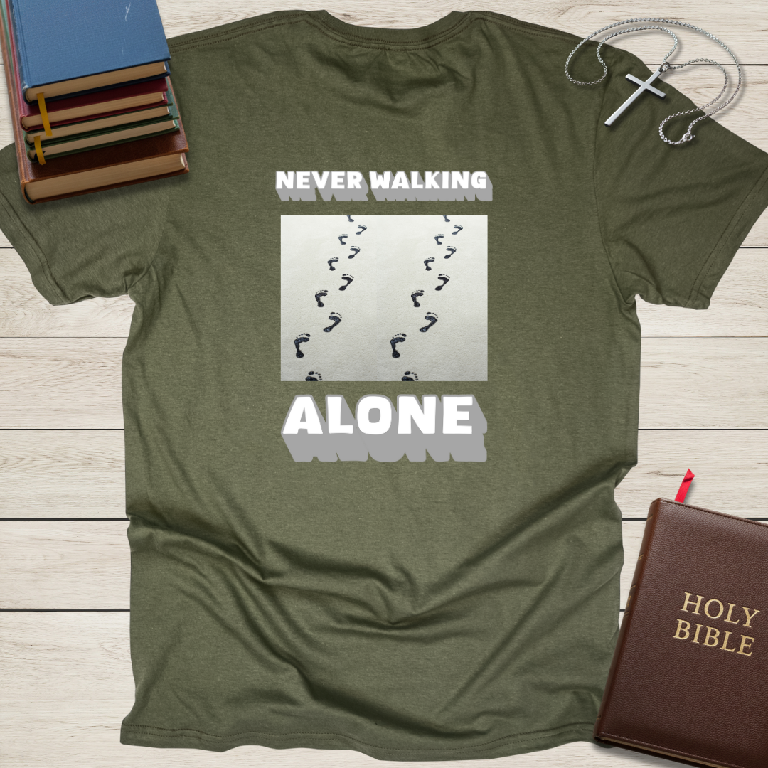 Never Walking Alone T-Shirt