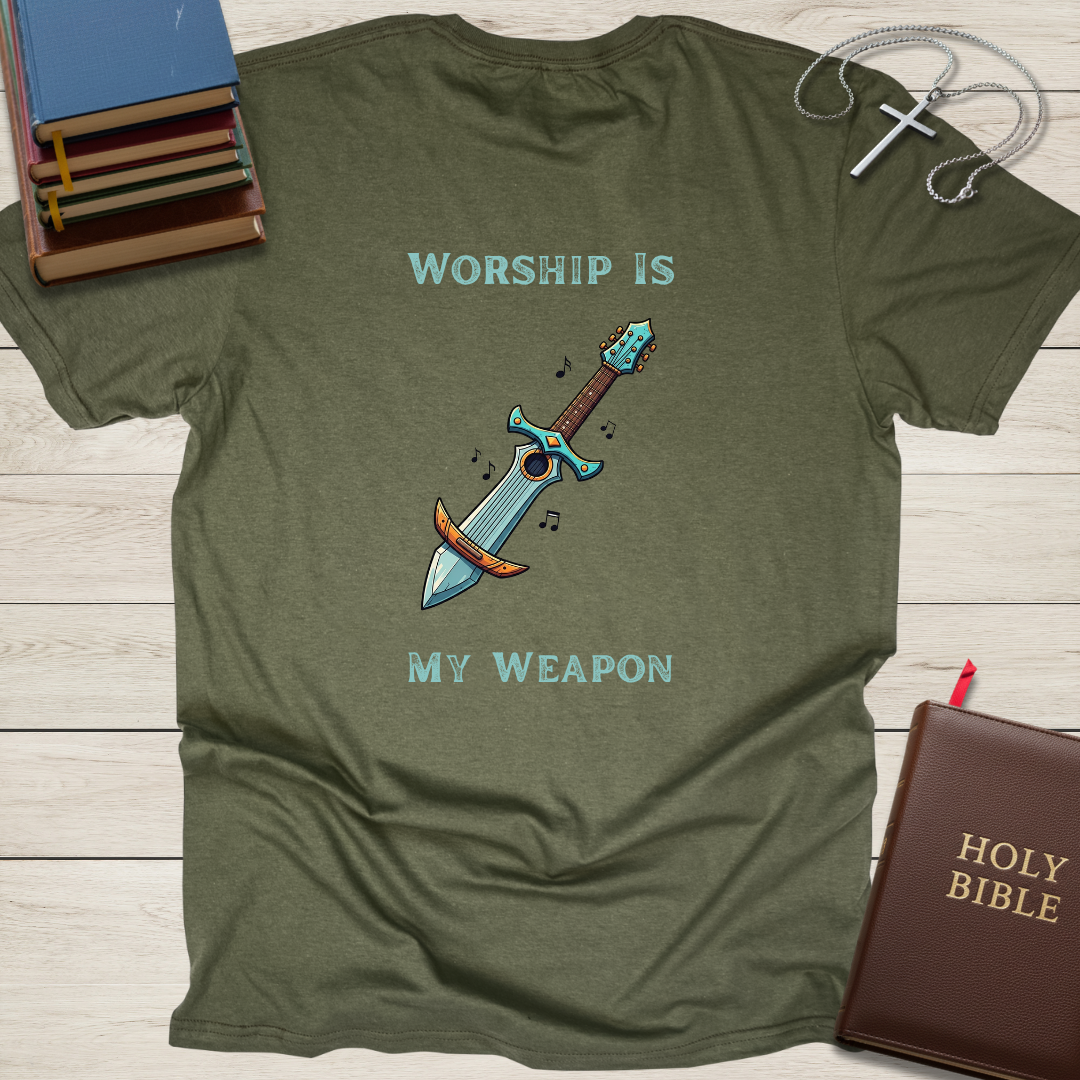 Worship is my Weapon T-Shirt