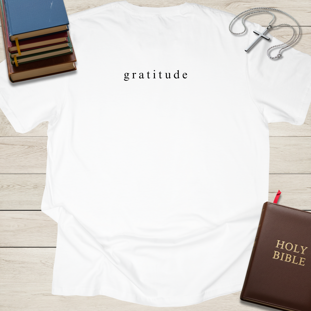gratitude T-Shirt