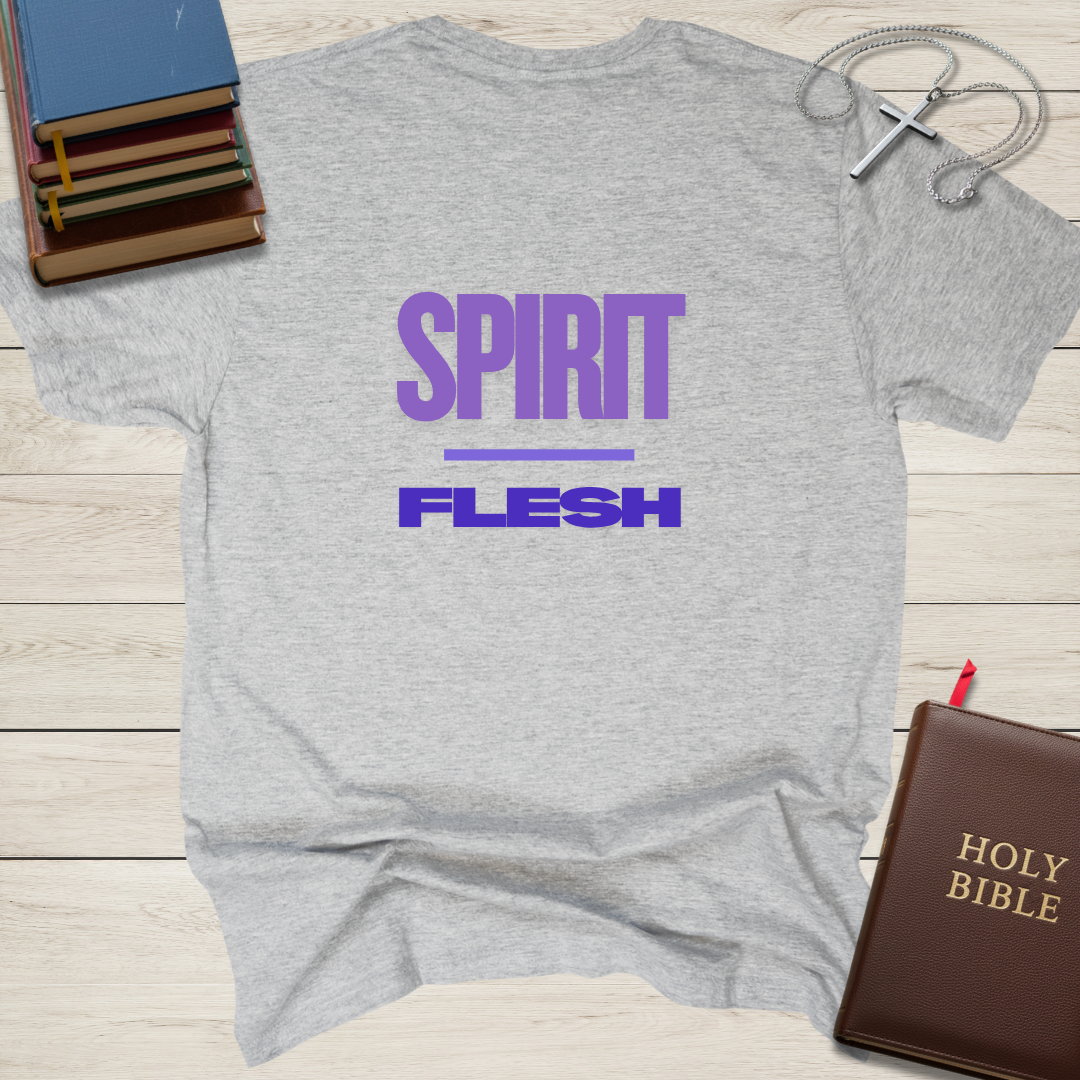 SPIRIT Over Flesh T-Shirt