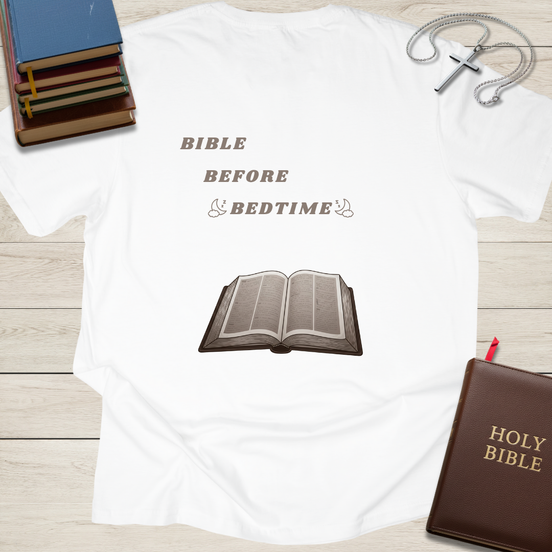Bible Before Bedtime T-Shirt