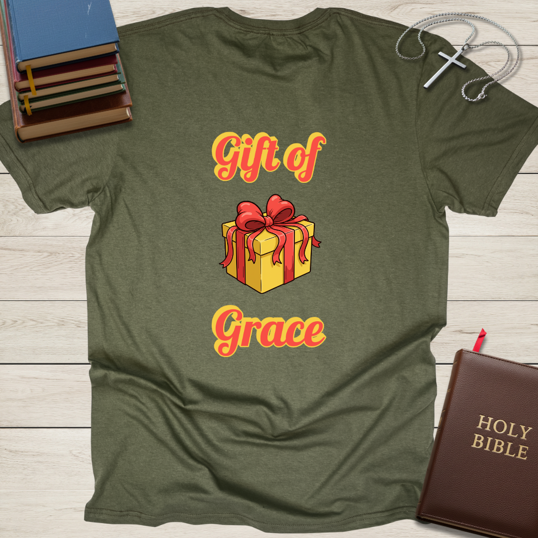 Gift of Grace T-Shirt