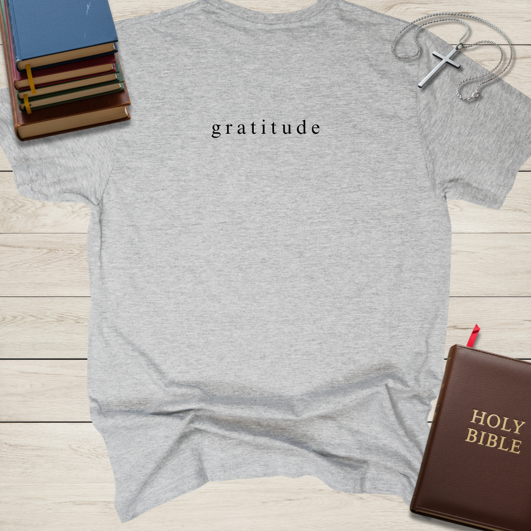 gratitude T-Shirt