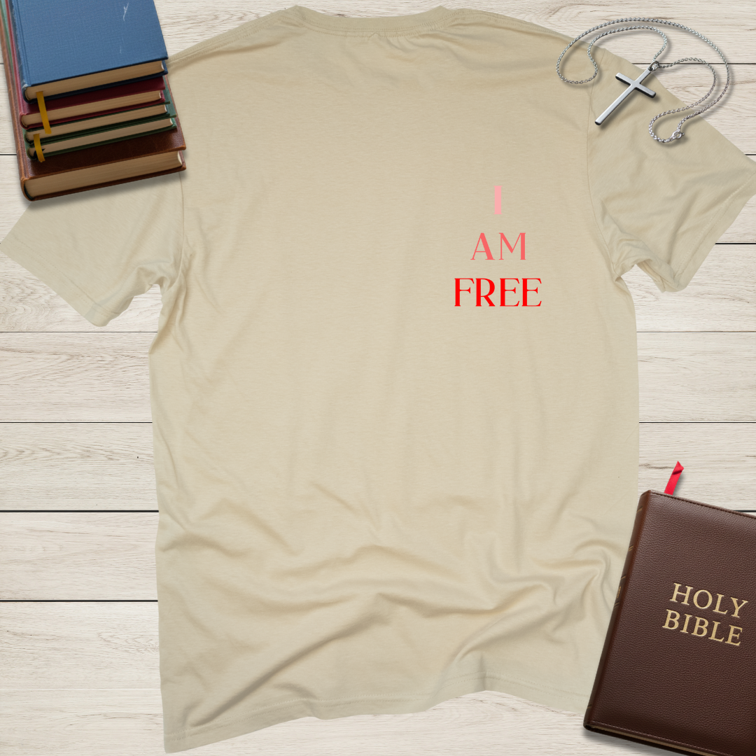I AM FREE T-Shirt