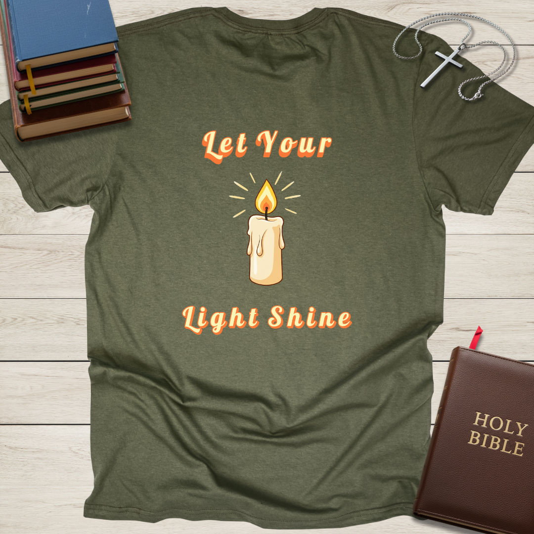 Let Your Light Shine T-Shirt