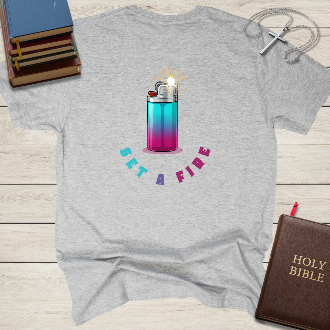 Set a Fire T-Shirt