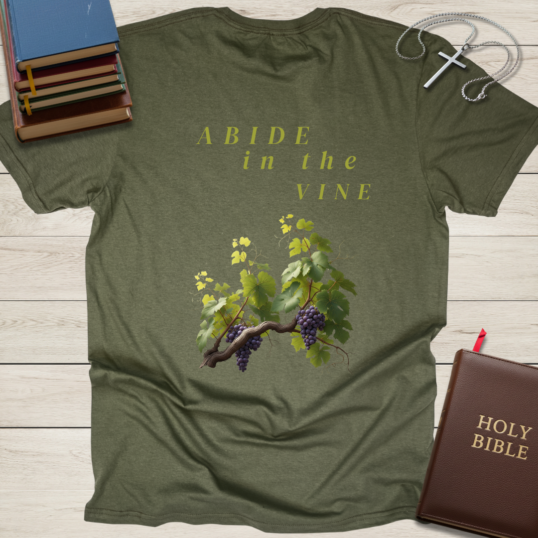 Abide in the Vine T-Shirt