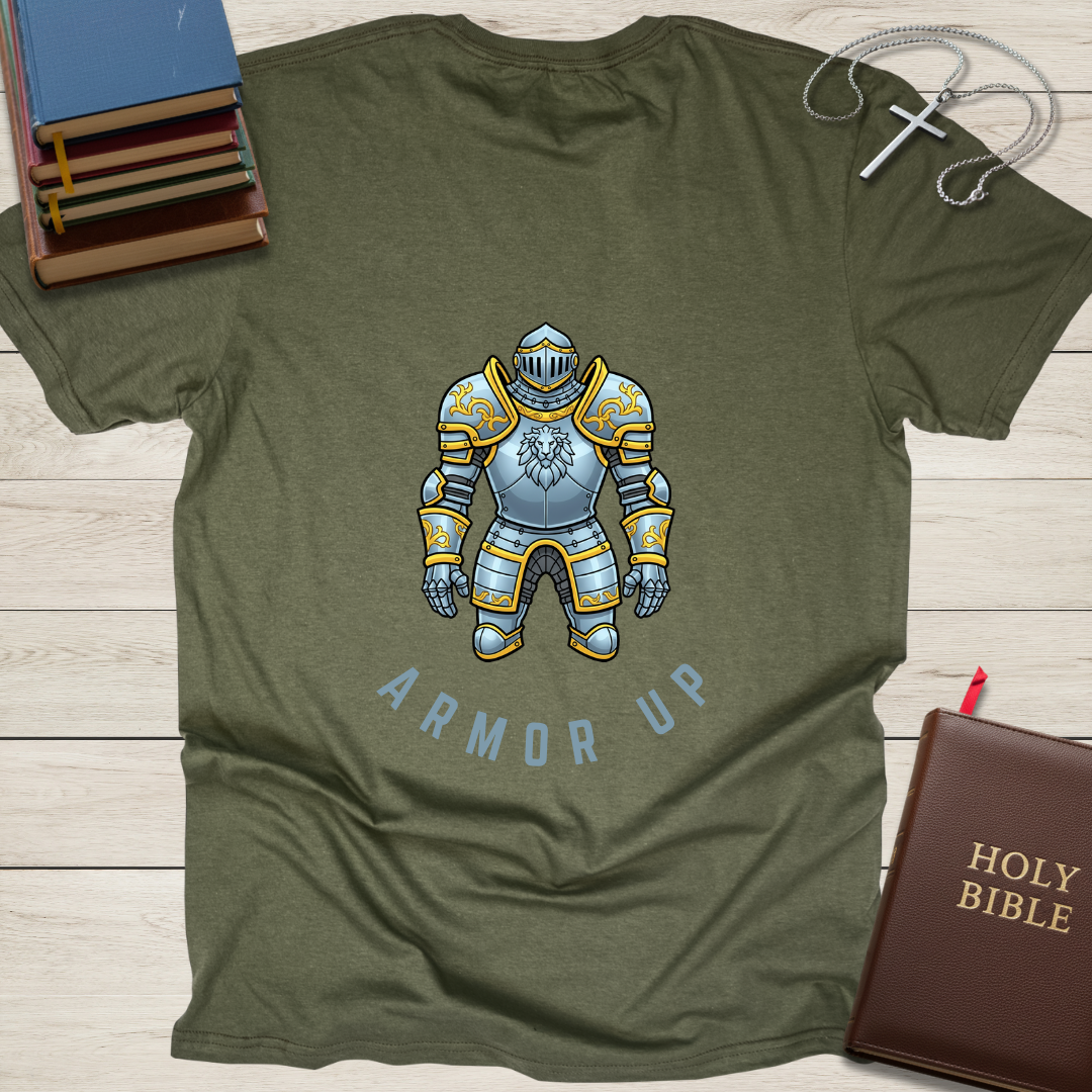 ARMOR UP T-Shirt