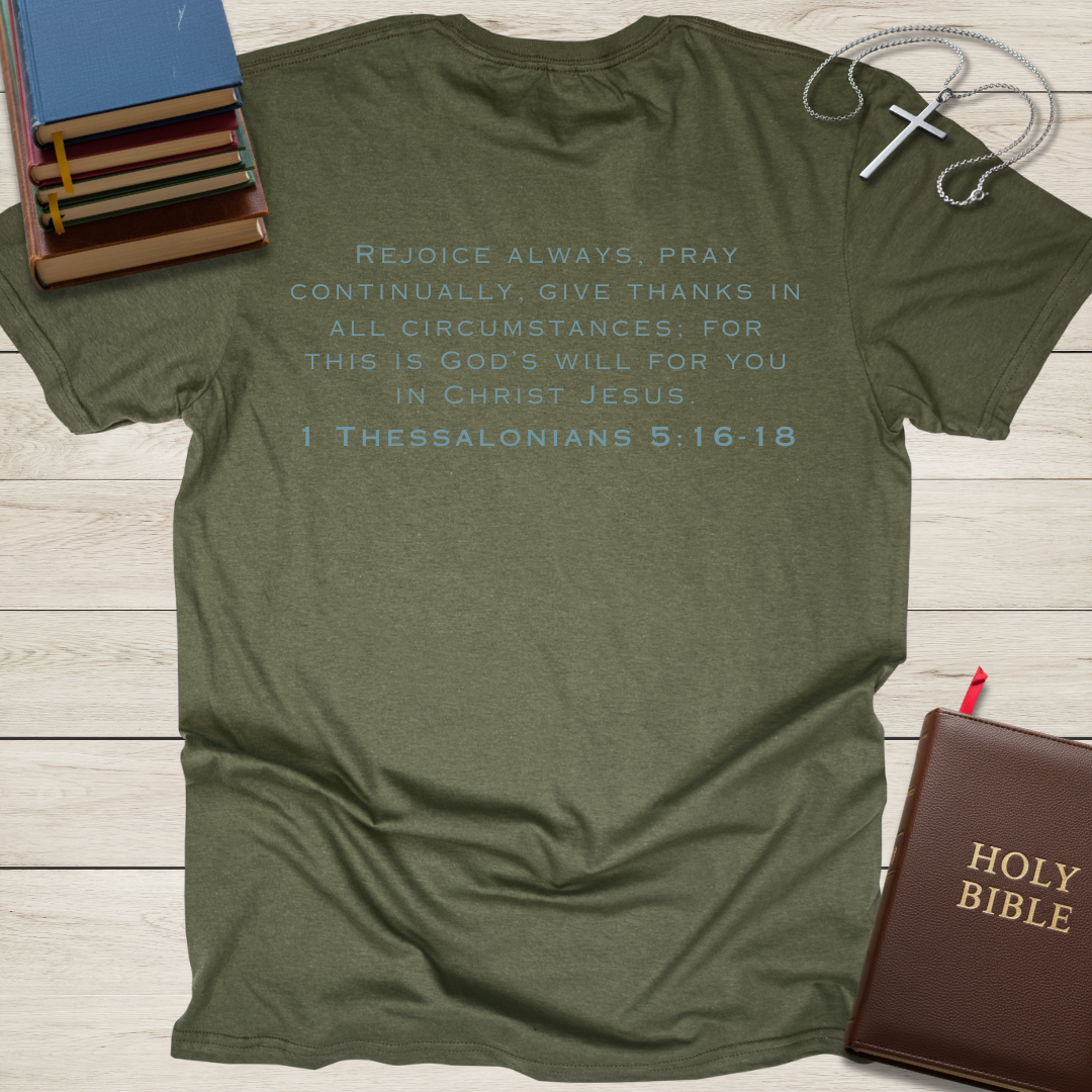 Rejoice Always... Even in Traffic T-Shirt