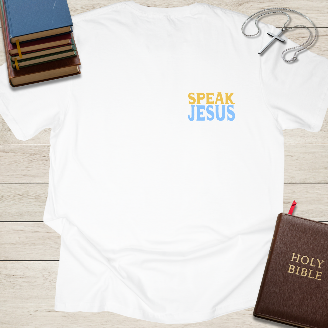 I Just Want to Speak the Name of Jesus T-Shirt